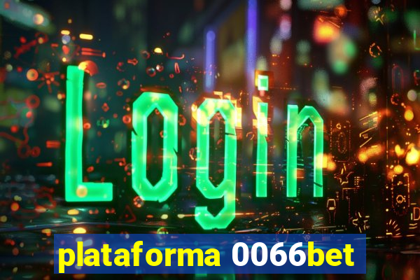 plataforma 0066bet